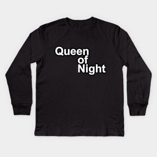 Queen of Night Kids Long Sleeve T-Shirt